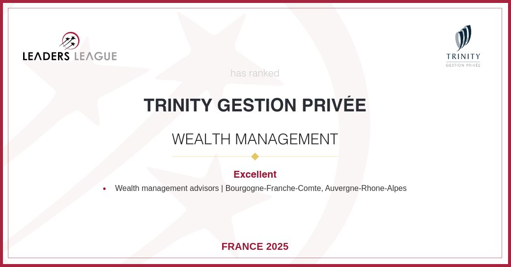 Trinity Gestion Privée Cabinet de Conseil en Gestion de Patrimoine Excellent